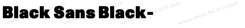 Black Sans Black字体转换
